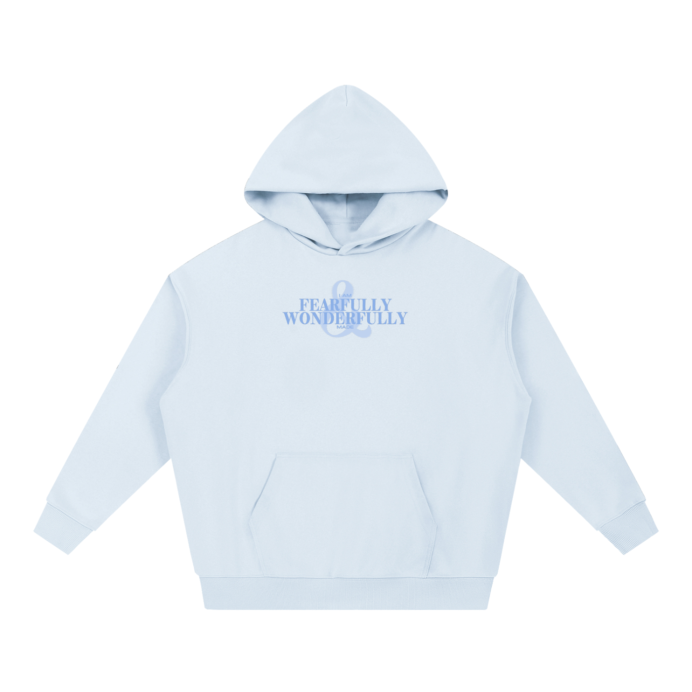 FEARFULLY & WONDERFULLY MADE HOODIE
